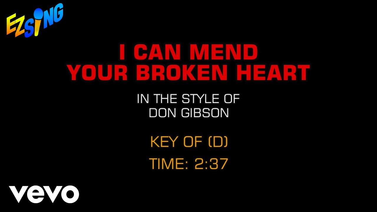 Don Gibson - I Can Mend Your Broken Heart (Karaoke EZ Sing)