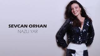 Sevcan Orhan - Nazlı Yar Resimi