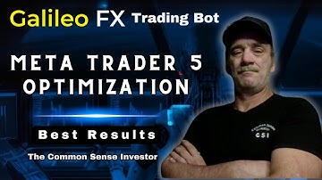 Optimizing Galileo FX with MetaTrader 5