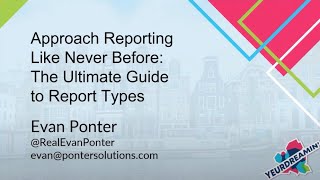 Evan Ponter - Approach Reporting Like Never Before: The Ultimate Guide to Report Types