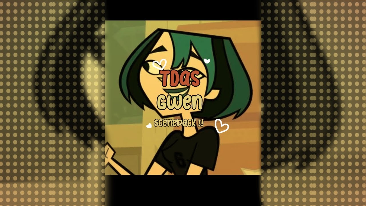 TOTAL DRAMA ALL STARS GWEN SCENEPACK !!! (S5, 1080p)