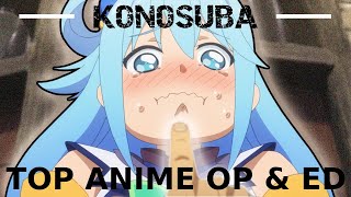 😆My TOP KonoSuba Anime+Game Openings & Endings😑