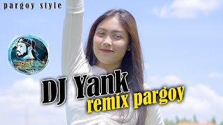 BASS BREWOG AUDIO BUAT PARGOY - DJ YANK WALI STYLE PARGOY || AXL MUSIC