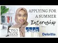 HOW I GOT MY SUMMER INTERNSHIP | Tips & Advice | KPMG, KCL, Deloitte, PwC, UCL