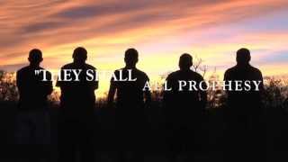 They Shall All Prophecy PROMO (Extended Version)