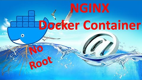 NGINX Docker Container run not as Root