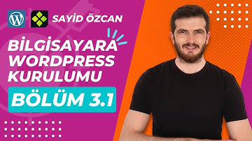 Wordpress Adım Adım Bilgisayara Nasıl Kurulur? | Wordpress#3.1