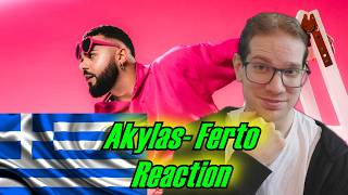 ESC 2026 REACTION: AKYLAS - FERTO/GREECE