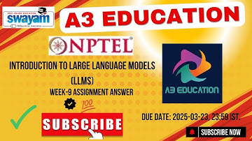 NPTEL Introduction to Large Language Models (LLMs) Week 9 Assignment Answers Solution Quiz | 2025