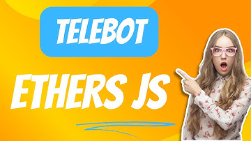 Telegram bot using Ether js and Telebot PART2.