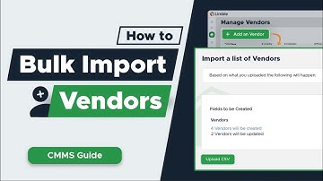 How To Bulk Import Vendors | CMMS Tutorial