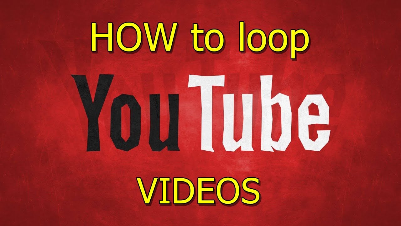 HOW to loop youtube Video YouTube