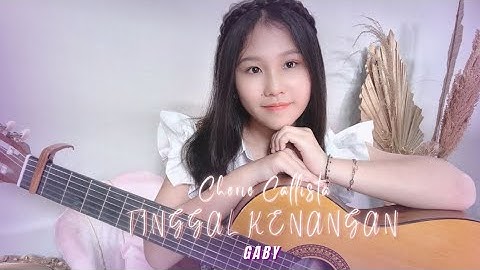 TINGGAL KENANGAN - Gabby - guitar cover by CHERIE CALLISTA