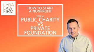 Public Charity Vs Private Foundation Vs Private Operating Foundation How To Start A Nonprofit
