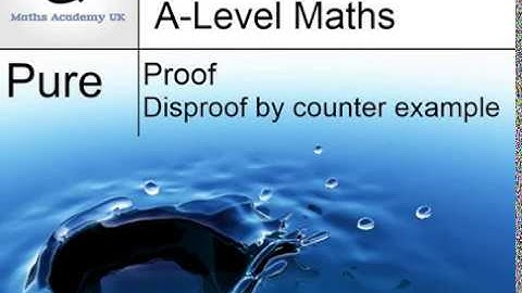 Disproof by Counter Example