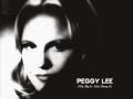 Peggy Lee - Why don't you do right