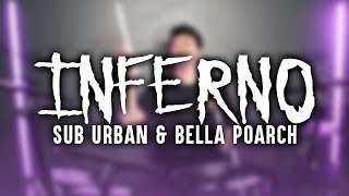 Sub Urban & Bella Poarch - INFERNO (Drum Cover)