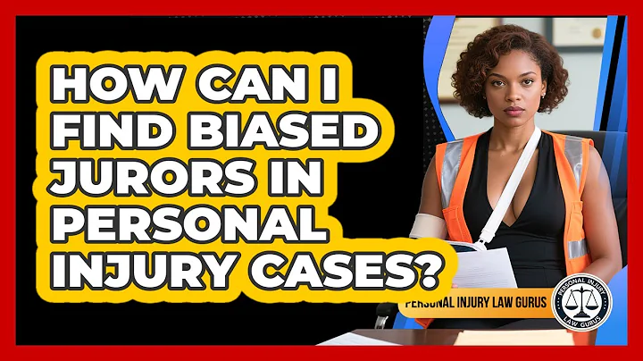 How Can I Find Biased Jurors In Personal Injury Cases? - Personal Injury Law Gurus