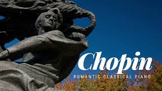 Romantic classical piano by Chopin