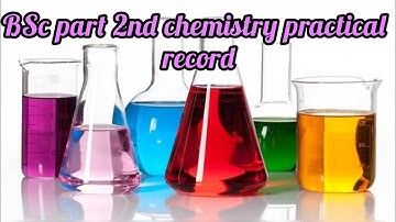 BSc part 2nd chemistry practical record # shekhawati university # RAJASTHAN UNIVERSITY # PDUSU