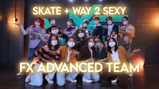 fX Advanced Dance Team | Silk Sonic's "Skate" + Drake's "Way 2 Sexy" | VYbE Dance