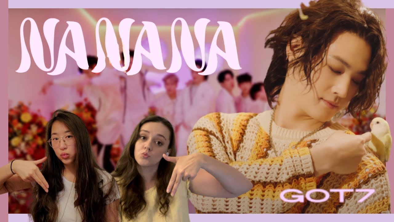 [KOR] PERFORMERS REACT: GOT7 (갓세븐) ‘NANANA’ MV 리액션 - YouTube