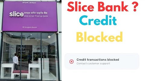 Slice Small Finance Bank Credit Transaction Block ❌ | पूरा सच और समाधान | First Time Exposed
