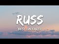 Russ  best on earth lyrics ft bia