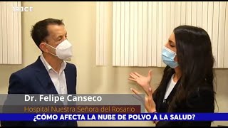 ¿Cómo afecta la calima a la salud? Responde el Dr.  Felipe Canseco, neumólogo, en Trece TV