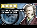 Eugène Vidocq: The Father of Modern Criminology