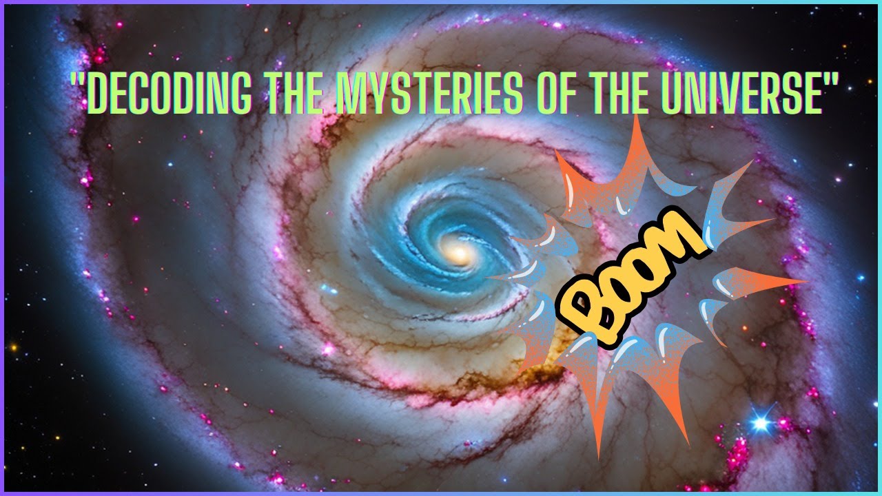 "Cosmic Conundrums: Decoding the Mysteries of the Universe"#