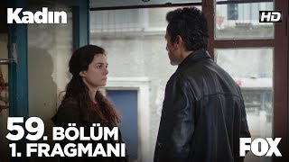 Kadın 59 Bölüm 1 Fragmanı