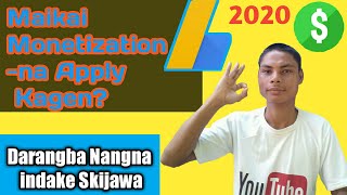 How to Apply for Monetization on Youtube 2020 || Maikai Monetization na Apply Kagen || Garo Video screenshot 2