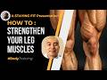 How to Strengthen Your Leg Muscles?