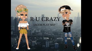 R U Crazy-Msp
