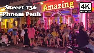 ❌❌❌ Street 136 Phnom Penh Cambodia (2023) Red Light District, Phnom Penh Nightlife