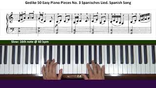 Gedike 50 Easy Piano Pieces 3. Spanish Song Tutorial