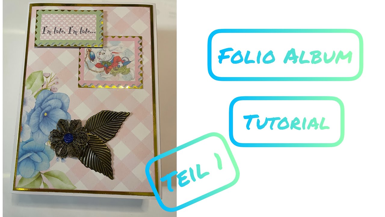 Folio Album Tutorial Teil 1 - YouTube