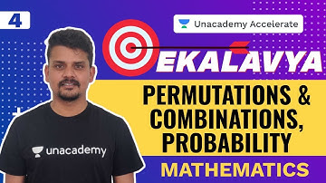 Permutations & Combinations, Probability L 4 | Maths | EKLAVYA:Final Touch | JEE MAIN2020 | Ranvijay