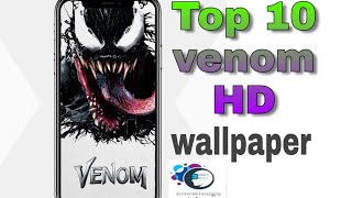 TOP 10 || HD VENOM WALLPAPER FOR MOBILE || BY KG screenshot 2