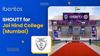 SHOUTT for Jai Hind College (Mumbai) at ibentos