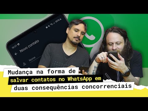 Mudança na forma de salvar contatos no WhatsApp tem duas consequências concorrenciais