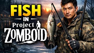 How to FISH in Project Zomboid (Step by Step)