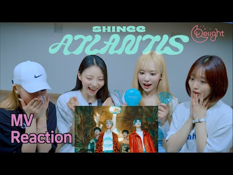 [4K] SHINee 샤이니 'Atlantis' MV REACTION (by Delight)