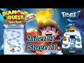 Tibet 01 Stage 11 || Diamond Quest Don't Rush 2025