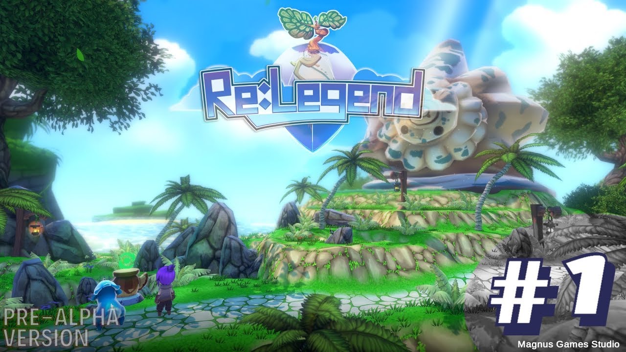 Re:Legend #1 - Ein sanfter Start in den Tag (Pre-Alpha Stream)