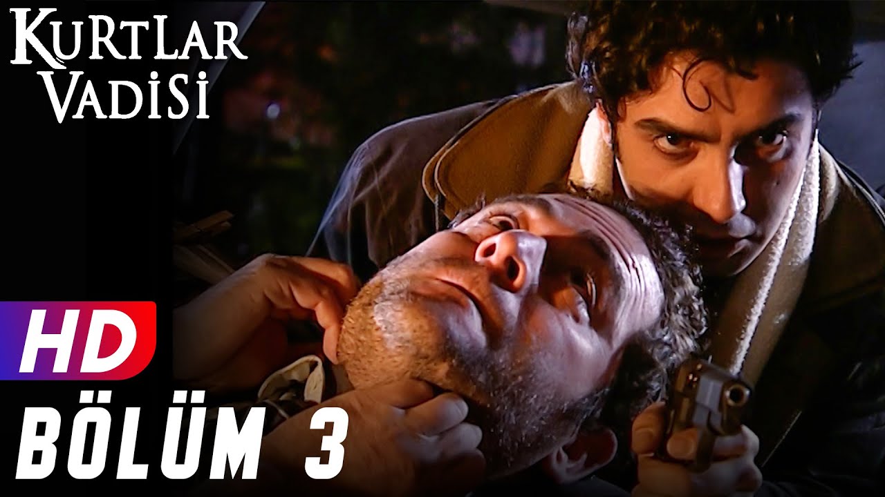Kurtlar Vadisi - 3.Bölüm | FULL HD YENİ / 