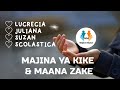 MAJINA YA KIKE YANAPENDWA MAANA ZAKE JULIANA LUCRECIA SUZAN SCOLASTICA MAJINA YA KIKE YANAPENDWA MAANA ZAKE JULIANA LUCRECIA SUZAN SCOLASTICA