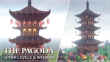 The Pagoda - Tutorial Part 3: Upper Levels & Interior