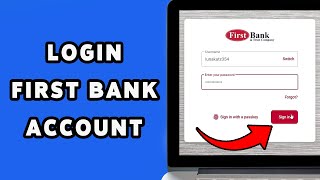 How To Login First Bank Account 2025 | First Bank Online Banking Sign In